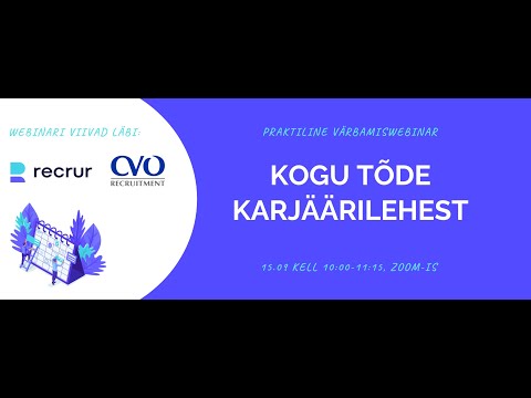 Recrur webinar &#039;&#039;Kogu tõde karjäärilehest&#039;&#039;